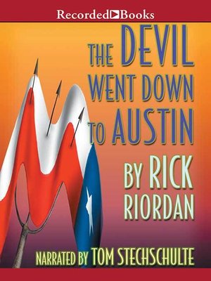 cover image of The Devil Went Down to Austin